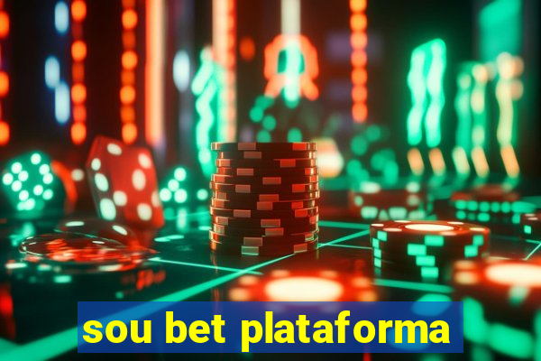 sou bet plataforma